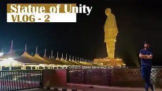 Gujarat | Statue of Unity | Top View | Part - 2