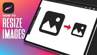 Quickly Resize An Image with Procreate for The iPad