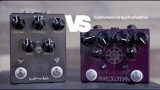 Anarchy Audio Gain of Tones VS Analogman King of Tone