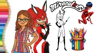 Coloring Alya Kwami Rena Rouge from Miraculous Ladybug🐞 Coloring Book Pages| Marinette & Her Friends