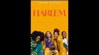 HARLEM (2021) - Trailer 1080p HD - Drama Series - Tyler Lepley, Meagan Good, Grace Byers