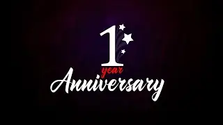1 Year Channel Anniversary 🥳🎉