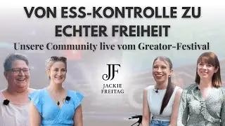 🎧 Von Ess-Kontrolle zu echter Freiheit: Unsere Community live vom Greator-Festival
