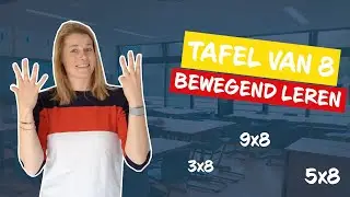 Tafel van 8 - Tafels oefenen I Bewegend leren I De Fitste School