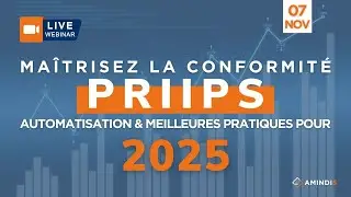 Ma&icirc;trisez la conformit&eacute; PRIIPs : automatisation et meilleures pratiques pour 2025
