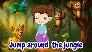 JUMP AROUND THE JUNGLE SONG FOR KIDS || Fun Jungle Animal Dance & Learning Song