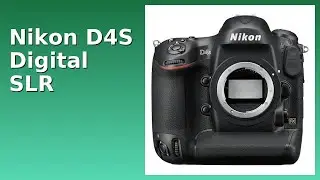 REVIEW (2025): Nikon D4S Digital SLR. Features.