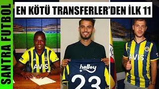 Fenerbahçe Tarihinin En Büyük Transfer Fiyaskolarından, 11 kurduk | Fenerbahçe
