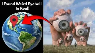 I Found Weird Eyeball In Real On Google Earth Official Maps 🌎#googleearth #googlemaps #viralvideo 