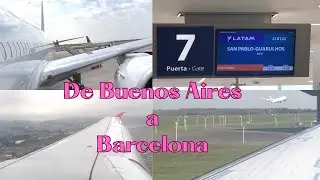 VUELO de BUENOS AIRES a BARCELONA por LATAM BRASIL!