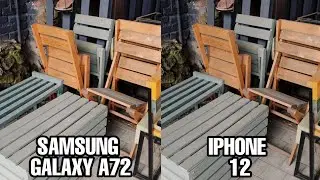 Samsung galaxy A72 Vs Iphone 12  Camera Test