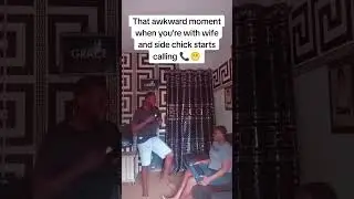 that awkward moment when you are with wife and side chick starts calling 📞 #familylife #familyfun