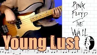 Pink Floyd - Young Lust Bass Cover [ Tab, Standard Notation ]