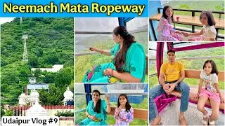Neemach Mata Ropeway Udaipur | नीमच माता मंदिर रोपवे उदयपुर | Neemach Mata Mandir | Full Review |