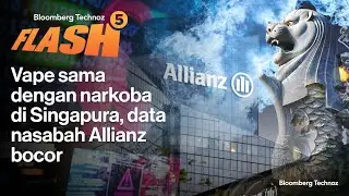 Vape sama dengan narkoba di Singapura, data nasabah Allianz bocor