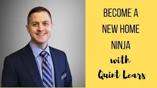 Episode #41: Become a New Home Ninja With Quint Lears