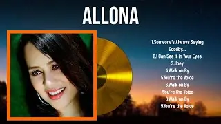 Top 10 songs Allona 2024 ~ Best Allona playlist 2024