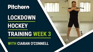 Week 3 Lockdown Hockey with Ciaran O'Connell and Pitchero