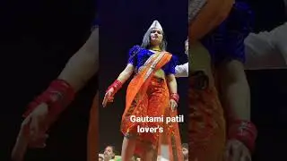 Gautami patil lover's 💃💃
