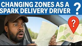Changing Zones as a Spark Delivery Driver | My Experience 