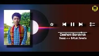 Biplab Jamatia || Deshoni Borokrok || kokborok Audio Music Video 2021