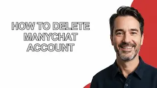 How To Delete Manychat Account - KevinHowTo