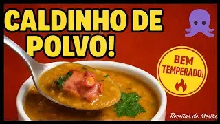 VOCÊ NUNCA COMEU UM CALDINHO DE POLVO ASSIM! 🐙🔥
