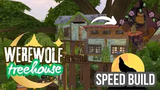 A Treehouse for Werewolves?! - Sims 4 Speed Build
