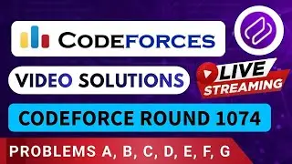 Codeforces Round 1074| Video Solution - (A to G) By Vikash | Codehurdle