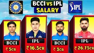 BCCI vs IPL Salary Comparison of Indian Cricket Team Players