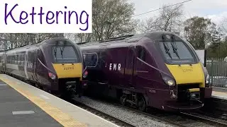 Trains at: Kettering, MML, 29/4/2021 | Boom Trainspots