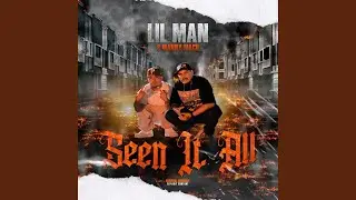 Seen It All (feat. Manny Mack)