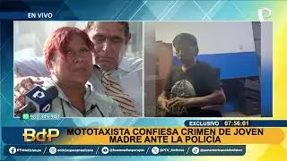¡Exclusivo! Mototaxista confiesa crimen de joven madre de 19 años en VMT: esto dijo ante la policía