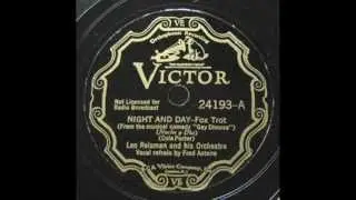 Fred Astaire - Night And Day 1932 - Leo Reisman Orchestra - Cole Porter Songs