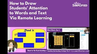 How to Draw Students' Attention to Words and Text Via Remote Learning