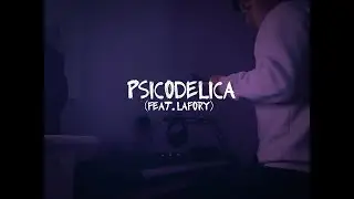 PSICODELICA - Lafory, Lumiz | X INUSITADO 💜