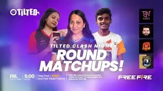 TILTED X GR8AME CLASH CUP ROUND MATCHUPS | TOP 16 | CLASH SQUAD ESP MODE | LIVE GR8AME
