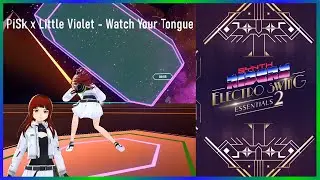 DLC [Electro Swing] PiSk x Little Violet - Watch Your Tongue | Synth Riders