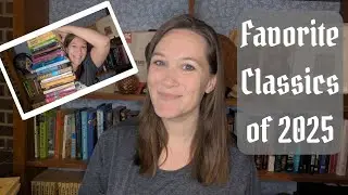 Favorite Classics of 2025