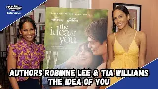 Authors Robinne Lee and Tia Williams Discuss The Creation and Adaptation of The Idea of You