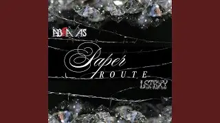 Paper Route (feat. ABRAXAS.)