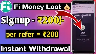 Fi money app loot offer || Sign up 200 per refer 200 || fi money bank account opening || new loot 🔥🔥
