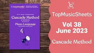 TopMusicSheets June '23 | Cascade Method | Playthrough
