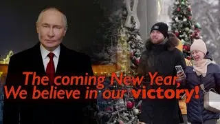 Putin wishes Russians victory in Ukraine in New Year speech
