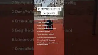 10 EASY SIDE HUSTLES FOR PARENTS #financialfreedom #beginnerfriendlysidehustle #passiveincome