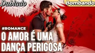 O amor é uma dança perigosa | “💃Assassino ou paixão? A vida é curta!”   #balé #romance