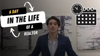 Day in The Life Of A Real Estate Agent - My Schedule