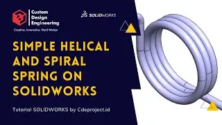 Helical and Spiral Spring - SolidWorks Tutorial for Beginner