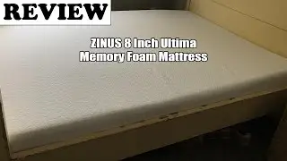 Honest Review of ZINUS 8 Inch Ultima Memory Foam Mattress 2024