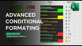 Advanced Conditional Formatting in Excel
